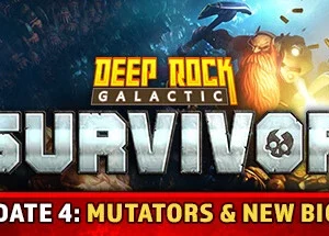 Deep Rock Galactic Survivor