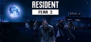 Resident Fear 2 Apunkagames Highly Compressed